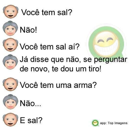 Você tem sal?