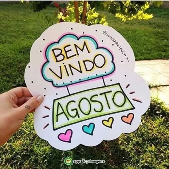 36 Mensagens de Bem-vindo, Agosto! Imagens Lindas Frases e Bom dia